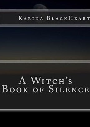 A Witch's Book of Silence